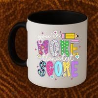 Youre More Than A Test Score Test Day Teacher Student Coffee Mug thumb 2