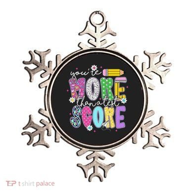 Youre More Than A Test Score Test Day Teacher Student Ornament
