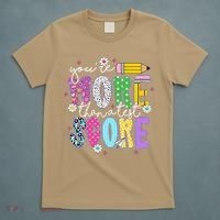 Youre More Than A Test Score Test Day Teacher Student T-Shirt thumb 5