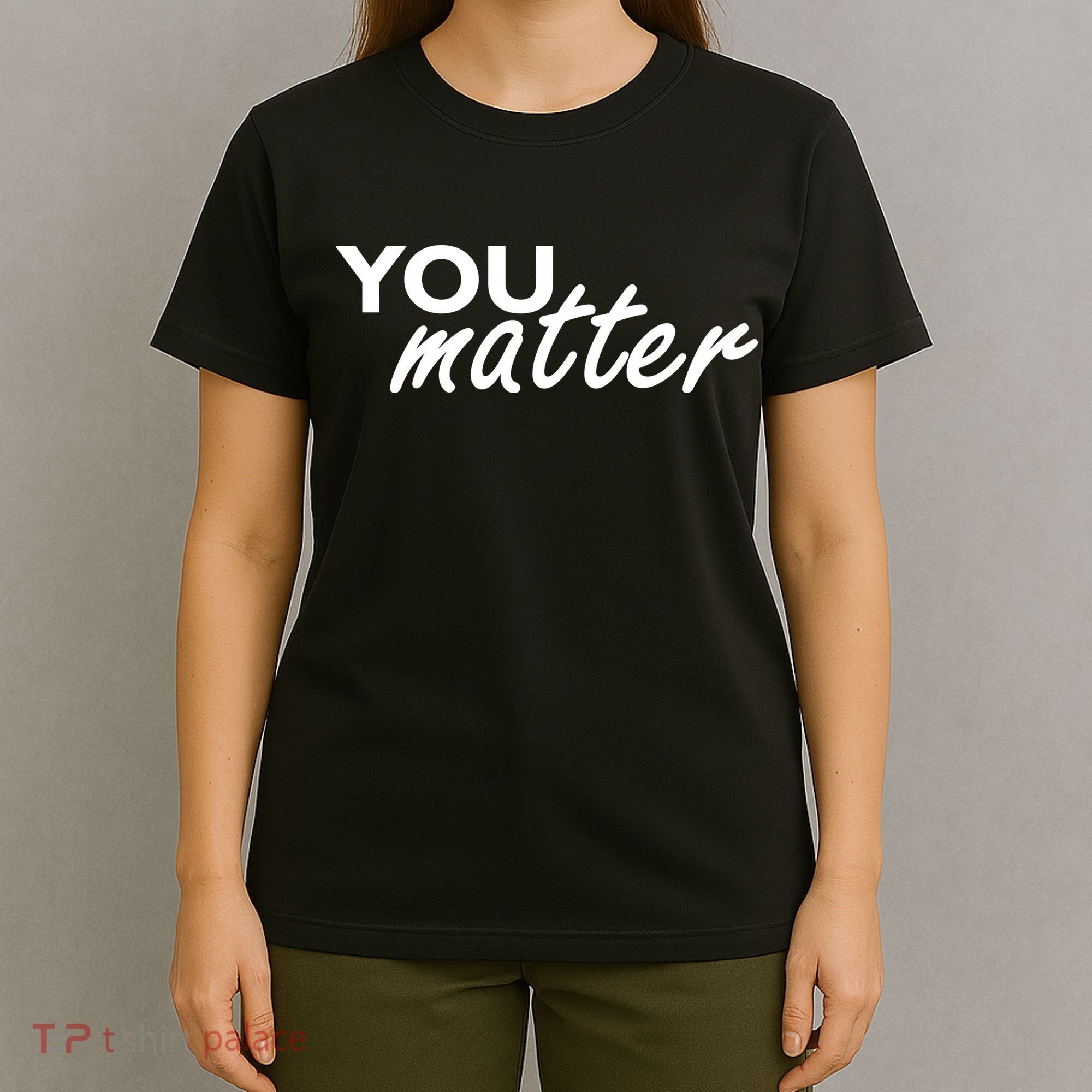 To The Person Behind Me You Are Amazing Beautiful Front & Back T-Shirt