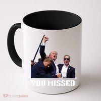 You Missed Trump 2024 Coffee Mug thumb 0