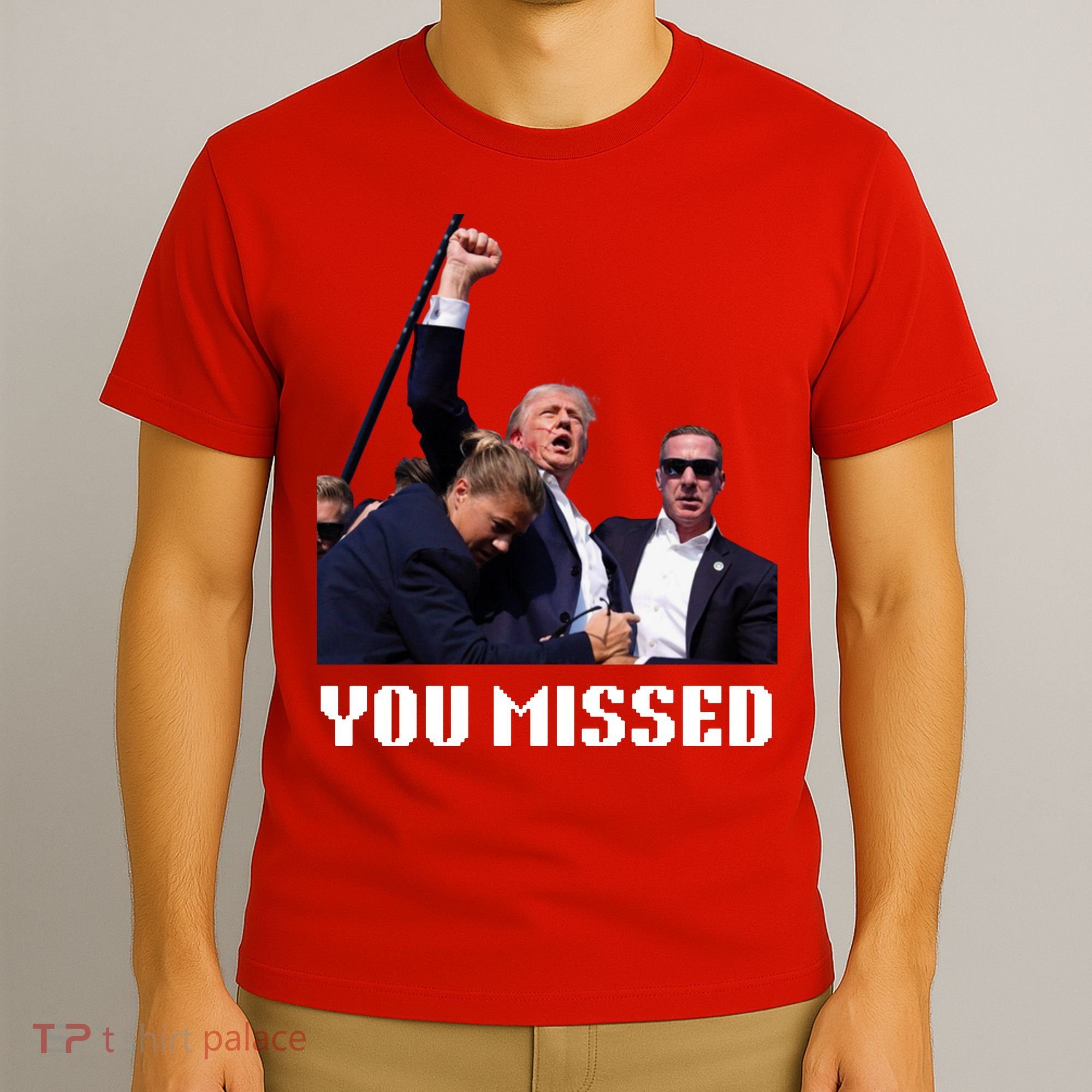 You Missed Trump 2024 T-Shirt
