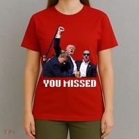 You Missed Trump 2024 T-Shirt thumb 4