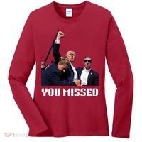 You Missed Trump 2024 Women's Long Sleeve Shirt thumb 0