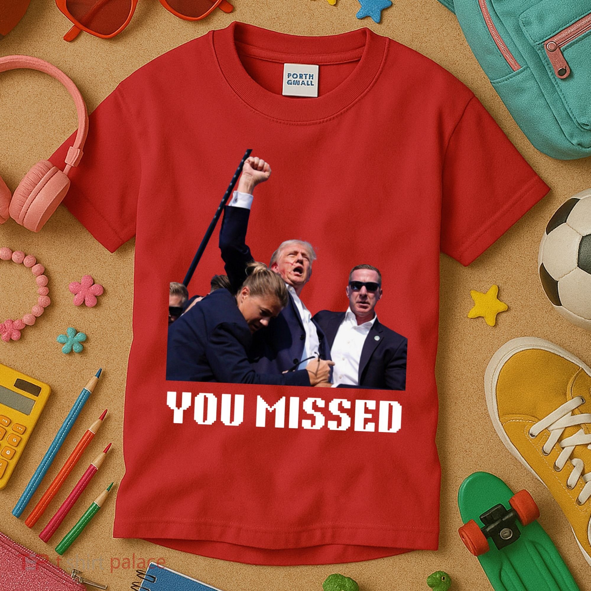 You Missed Trump 2024 Kids T-Shirt