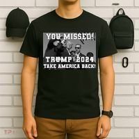 You Missed Trump 2024 Take America Back Pennsylvania Rally T-Shirt thumb 6