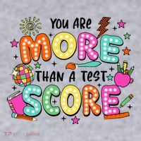 YouRe More Than A Test Score Women's Sweatshirt thumb 2