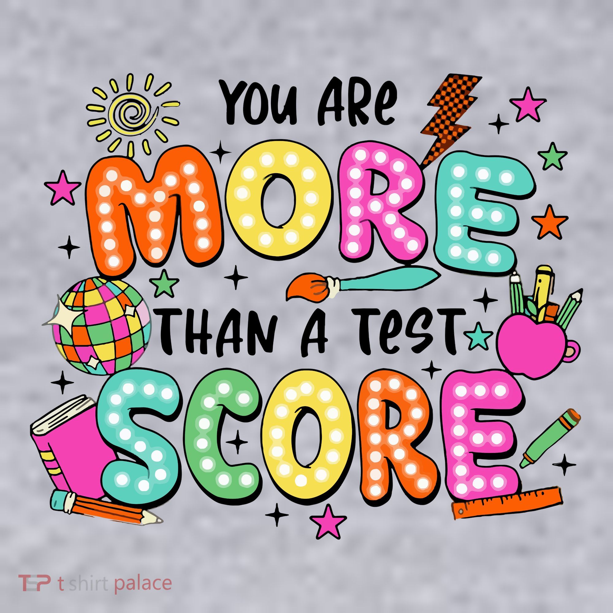 YouRe More Than A Test Score Women's Sweatshirt