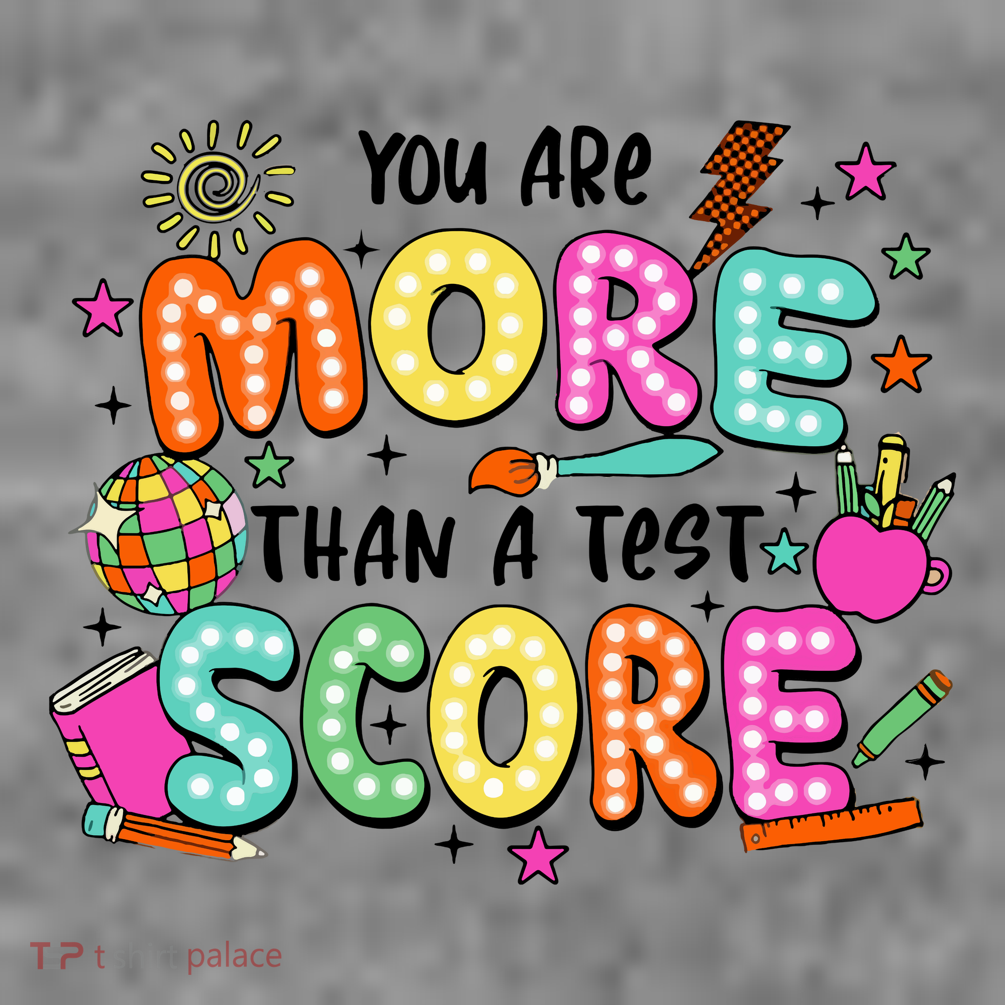 YouRe More Than A Test Score Toddler Hoodie
