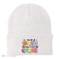 YouRe More Than A Test Score Beanie thumb 0