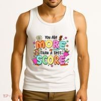 YouRe More Than A Test Score Tank Top thumb 3