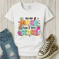 YouRe More Than A Test Score Women's T-Shirt thumb 3