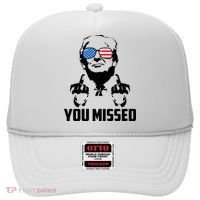 You Missed Trump Middle Finger Usa Funny Hat thumb 0