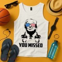 You Missed Trump Middle Finger Usa Funny Tank Top thumb 4