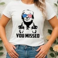 You Missed Trump Middle Finger Usa Funny Women's T-Shirt thumb 2