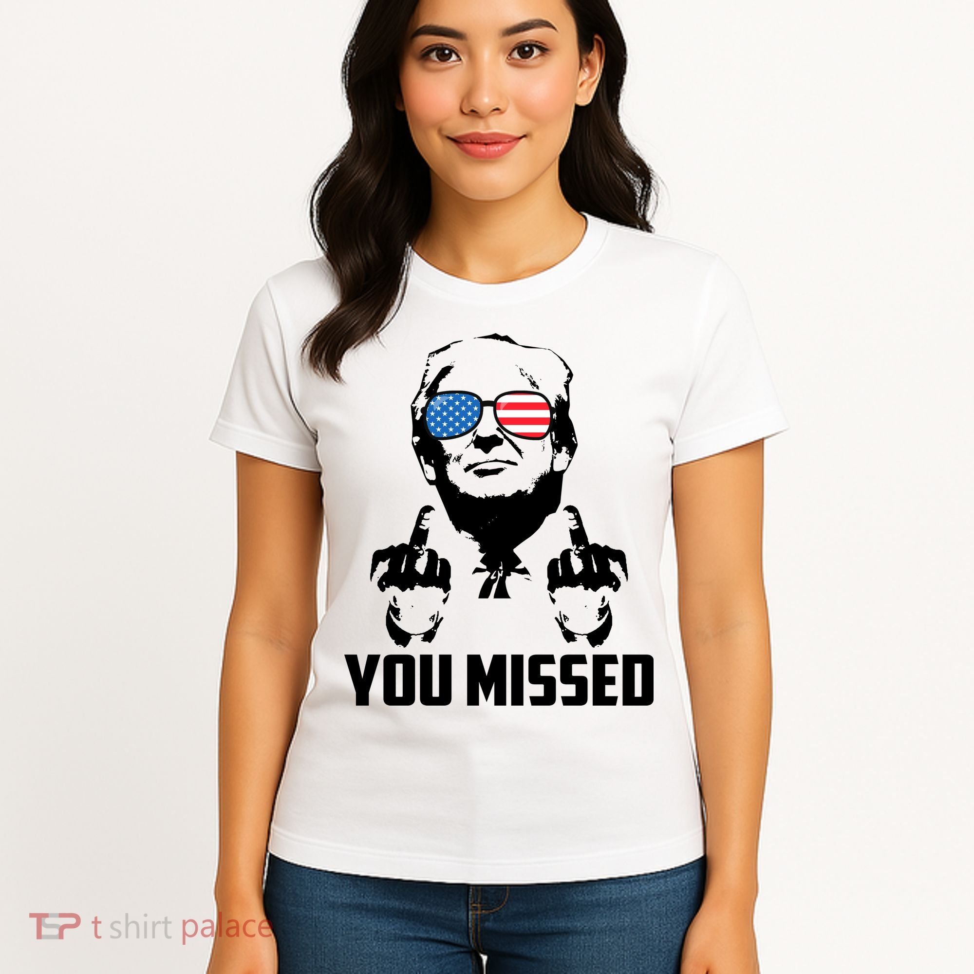You Missed Trump Middle Finger Usa Funny Women's T-Shirt