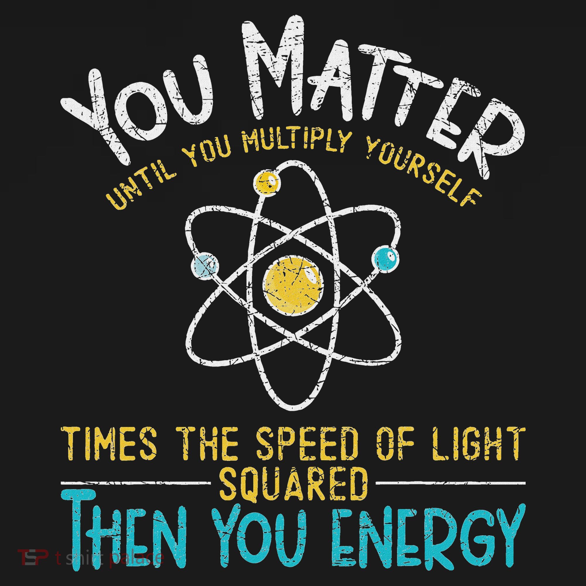 You Matter Until You Multiply Yourself Funny Science Physics Backpack
