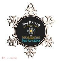 You Matter Until You Multiply Yourself Funny Science Physics Ornament thumb 0