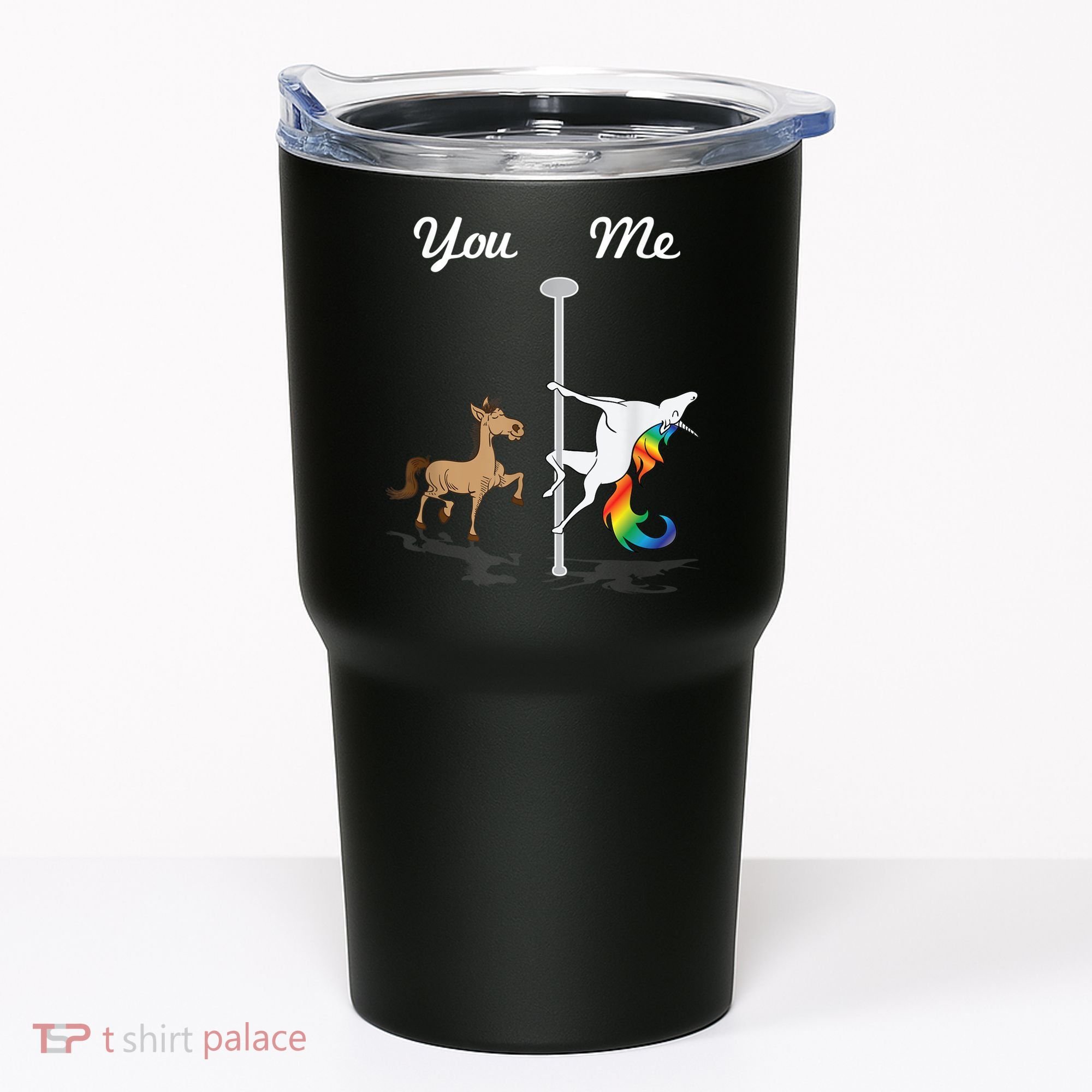 You Me Unicorn Pole Dancing Unicorn Tumbler