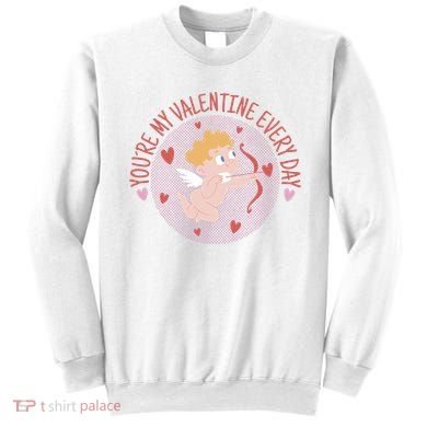 You're My Valentine Everyday Cupid Sweatshirt