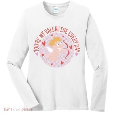 You're My Valentine Everyday Cupid Women's Long Sleeve Shirt
