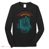 Your Mother Was A Hamster Long Sleeve Shirt thumb 0