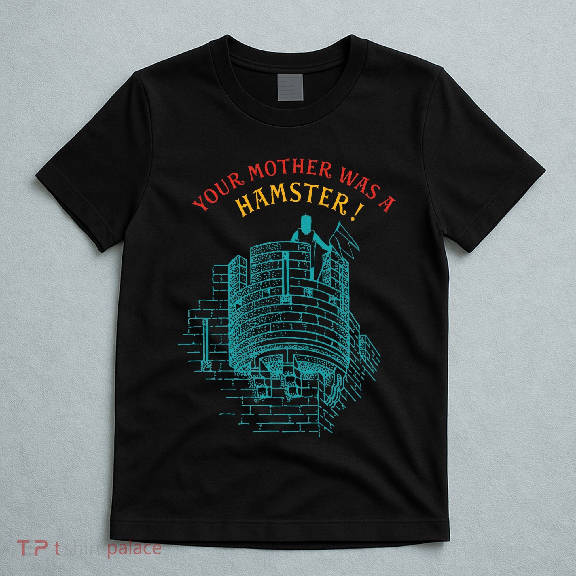 Your Mother Was A Hamster T-Shirt