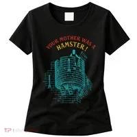 Your Mother Was A Hamster Women's T-Shirt thumb 0