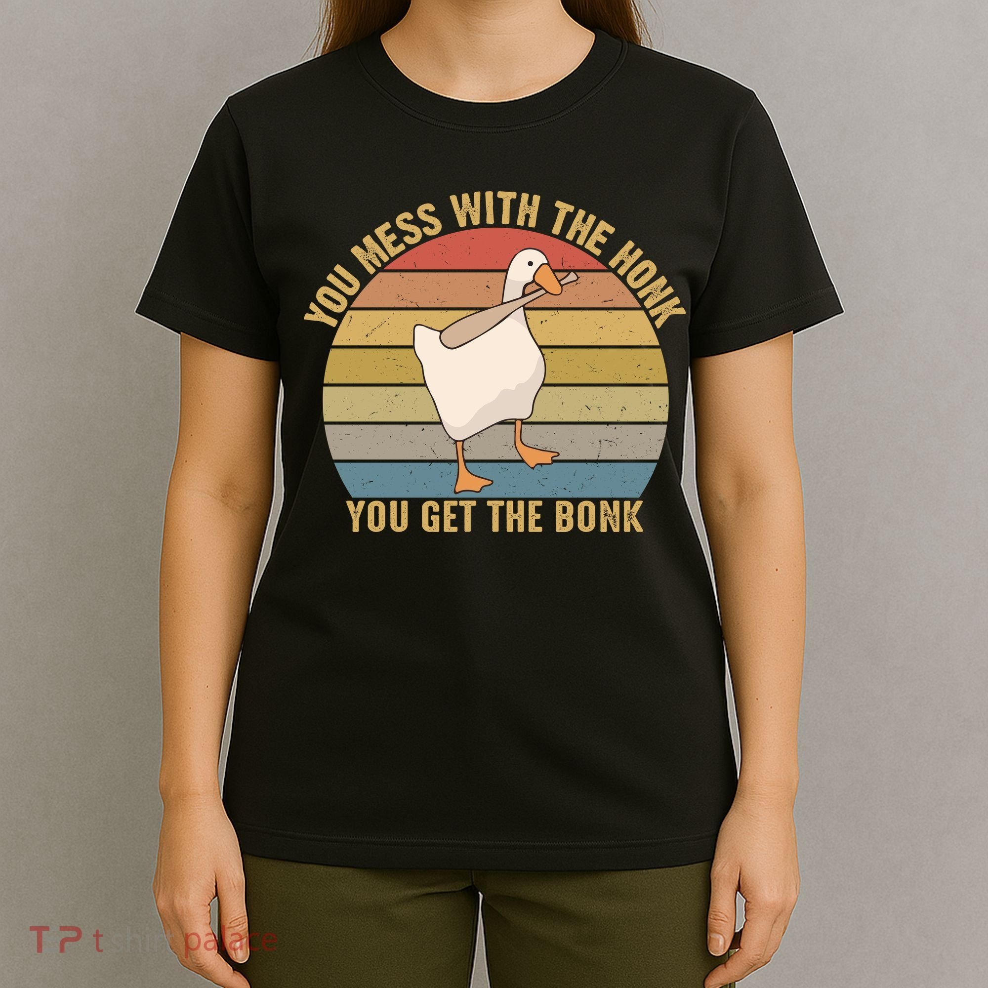 You Mess With The Honk You Get The Bonk Funny Retro Vintage Goose T-Shirt