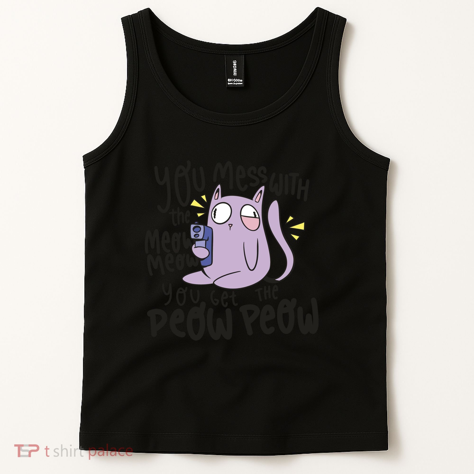 You Mess With The Meow Funny Cat Tank Top