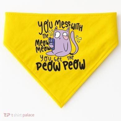 You Mess With The Meow Funny Cat USA-Made Doggie Bandana