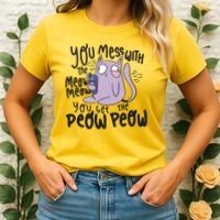 You Mess With The Meow Funny Cat Women's T-Shirt thumb 2