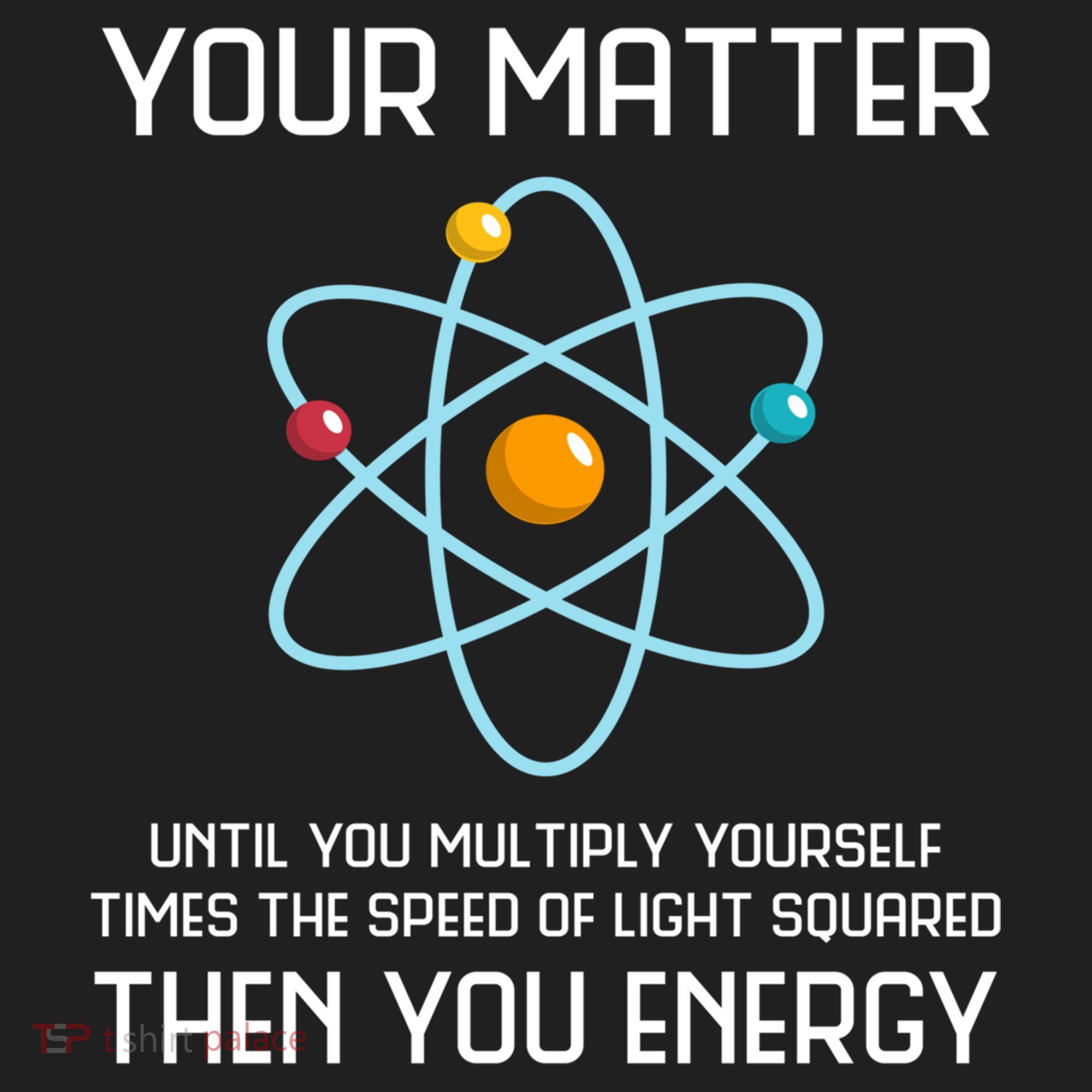 Your Matter You Energy Tee Funny Physicist Physics Lover Cute Gift Beanie