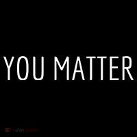 You Matter Women's Long Sleeve Shirt thumb 2