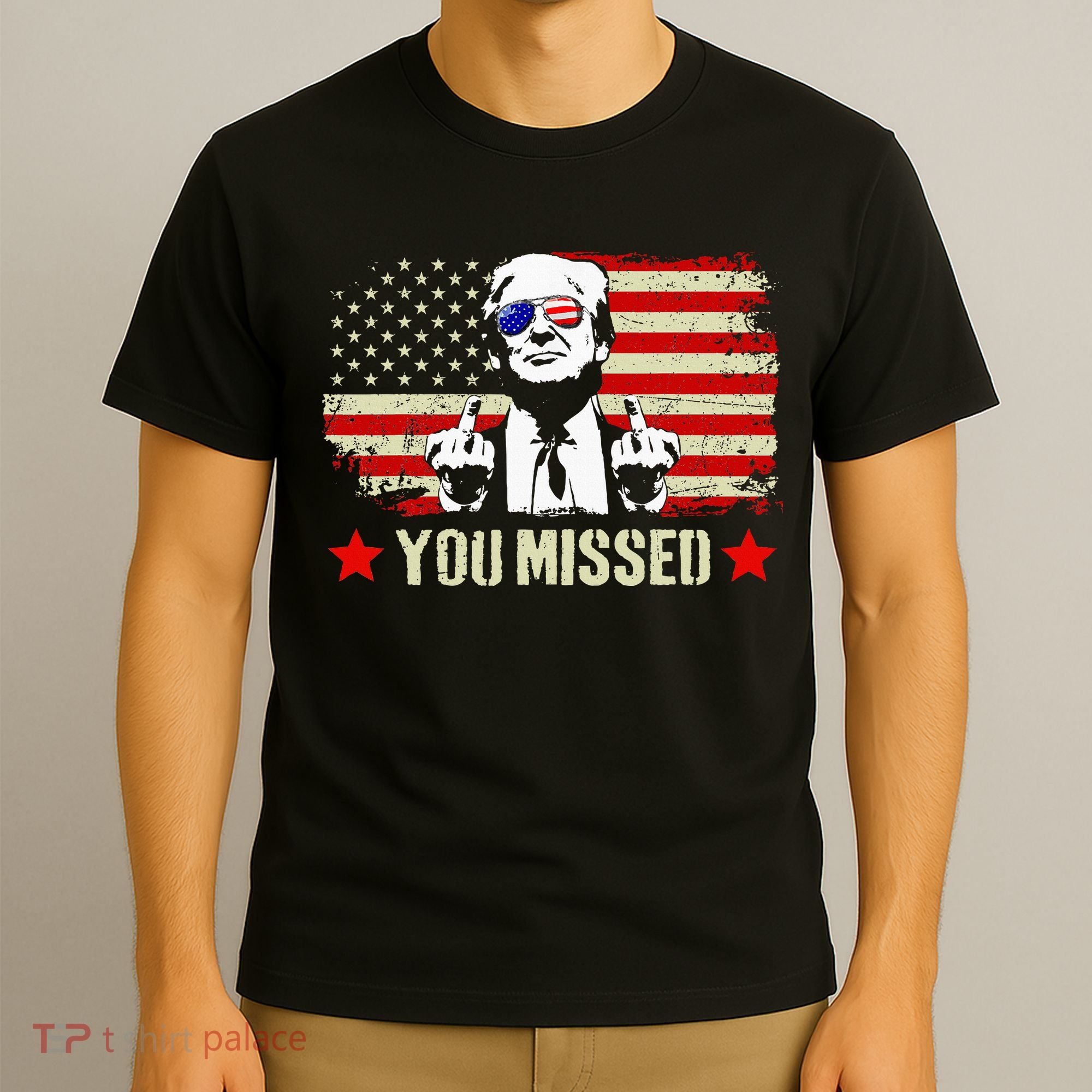 You Missed You Missed Trump 2024 You Missed T-Shirt