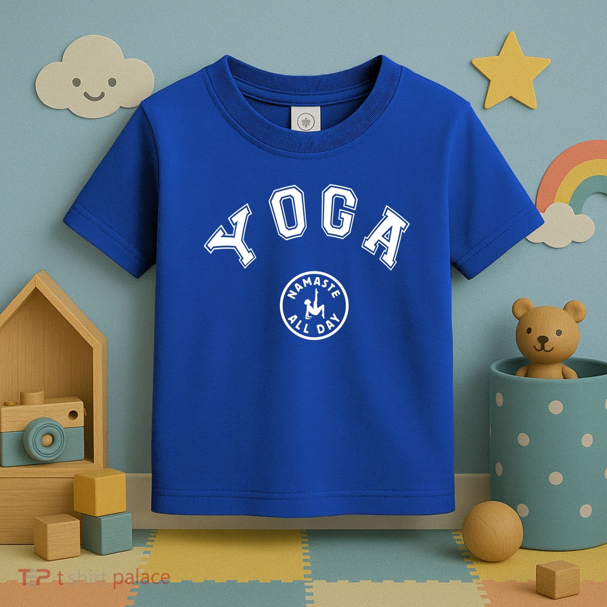 Yoga Namaste All Day Teacher Savasana Namaste Class Workout Gift Toddler T-Shirt