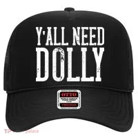 Y'all Need Dolly Hat thumb 0