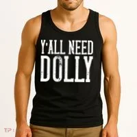 Y'all Need Dolly Tank Top thumb 3