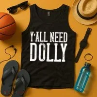 Y'all Need Dolly Tank Top thumb 4