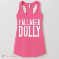 Y'all Need Dolly Women's Tank Top thumb 0