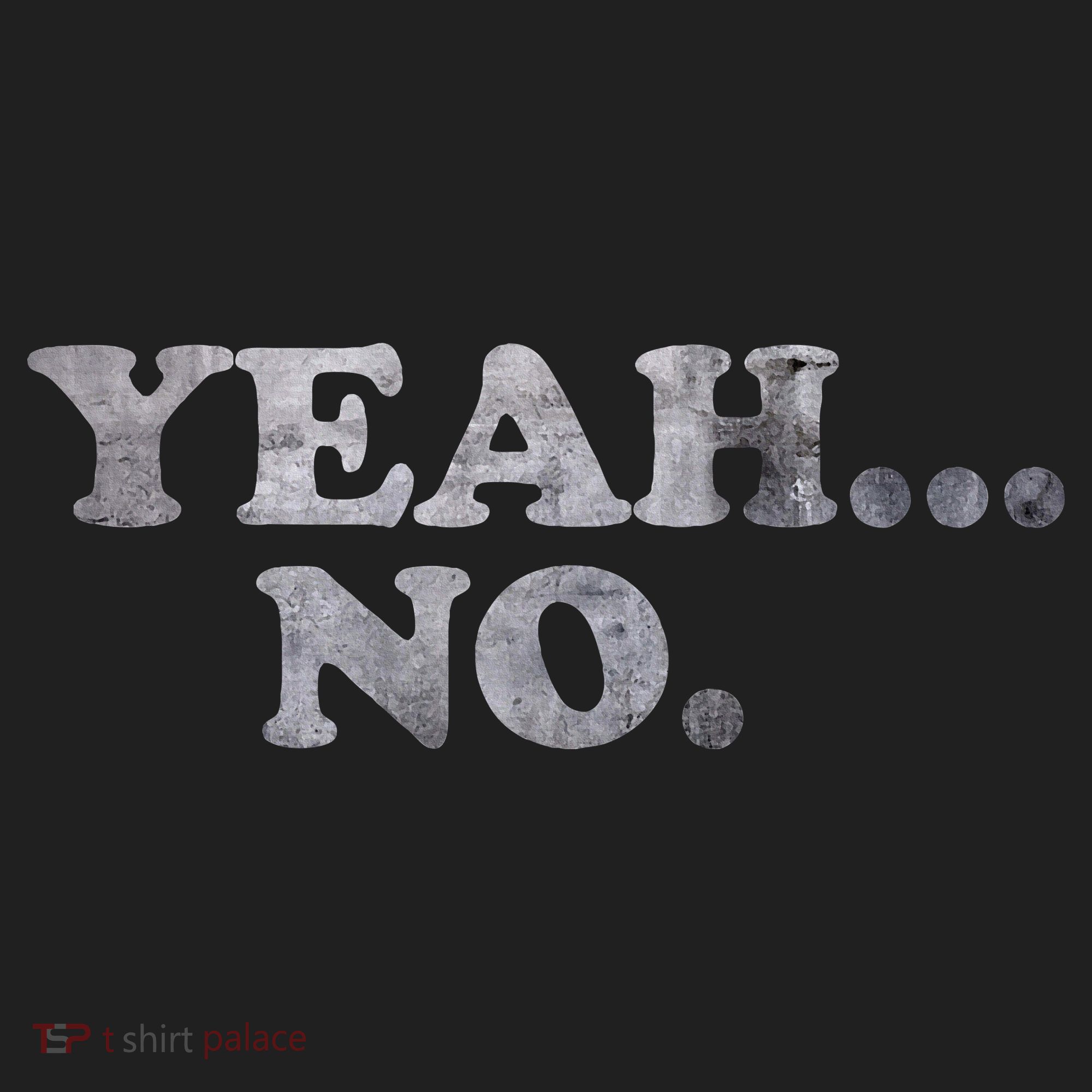 Yeah... No Distressed Women's Sweatshirt