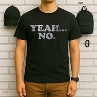 Yeah... No Distressed T-Shirt thumb 6