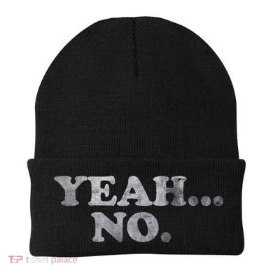 Yeah... No Distressed Beanie