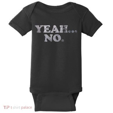 Yeah... No Distressed Baby Bodysuit