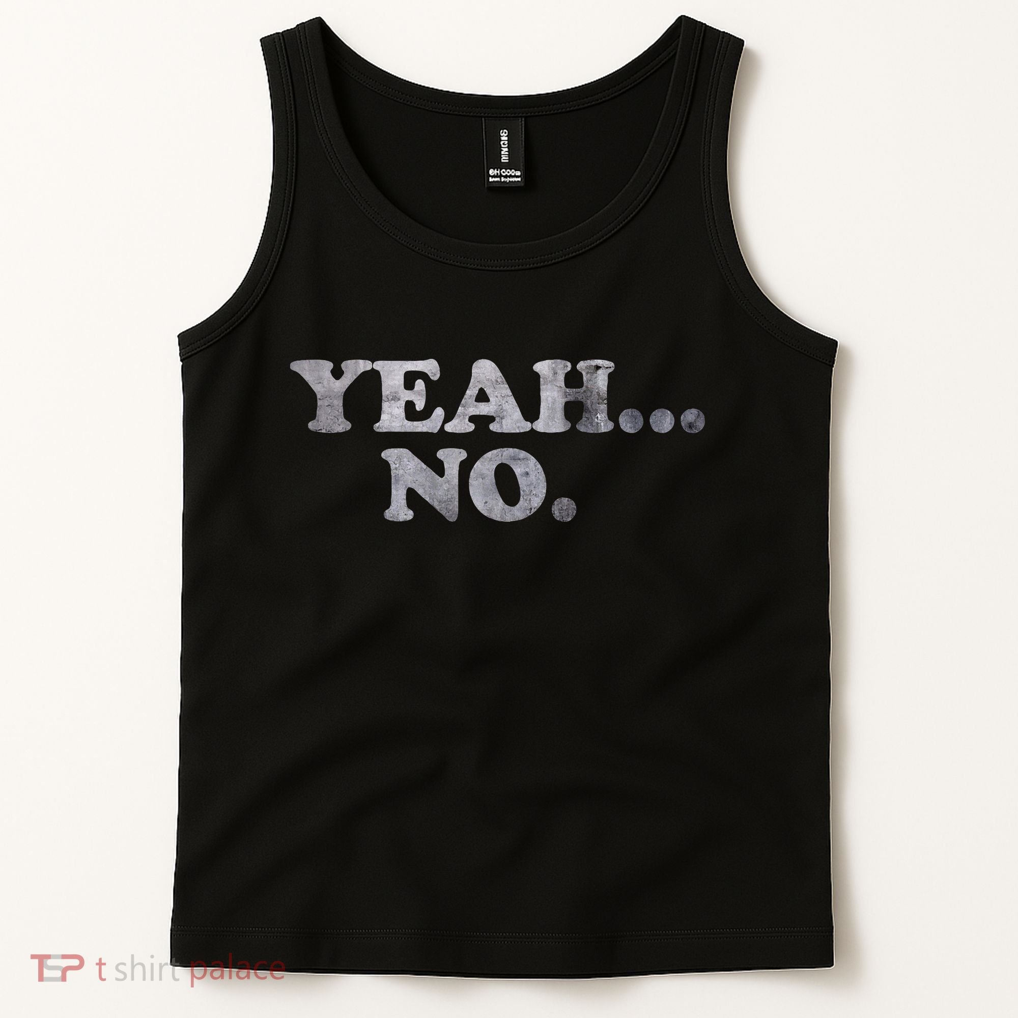 Yeah... No Distressed Tank Top