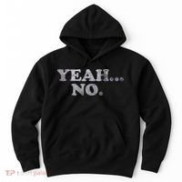 Yeah... No Distressed Funny Saying Yeah... No Hoodie thumb 0
