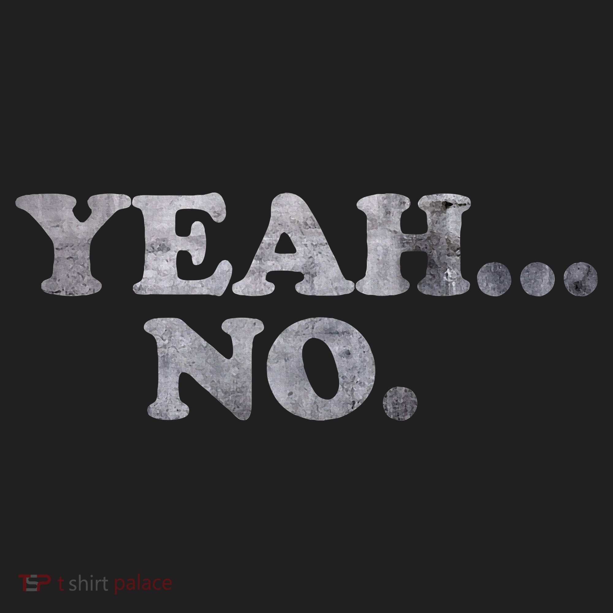 Yeah... No Distressed Funny Saying Yeah... No Beanie