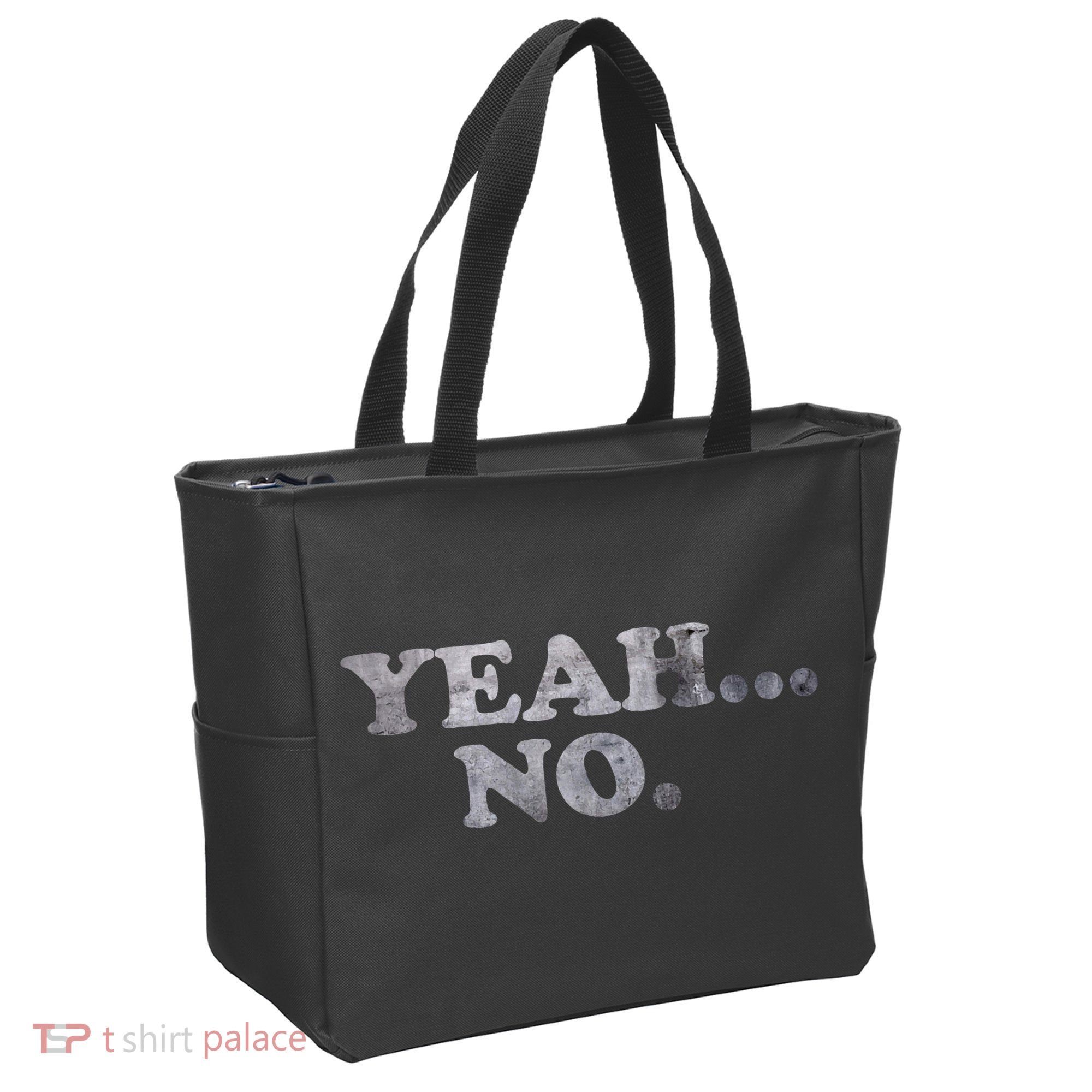 Yeah... No Distressed Funny Saying Yeah... No Tote Bag