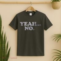 Yeah... No Distressed Funny Saying Yeah... No T-Shirt thumb 2