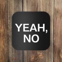 Yeah No Funny Jokes Sarcastic Family Coaster thumb 0